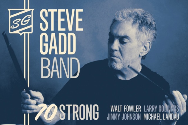 Steve Gadd  '70 Strong'